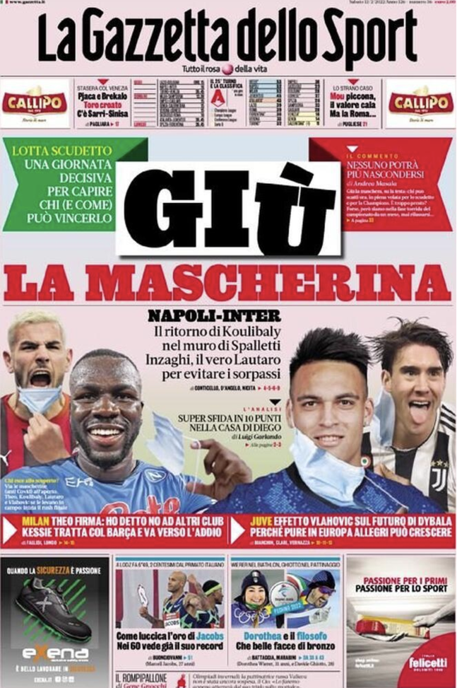 Prima Pagina, La Gazzetta dello Sport: “Giù la mascherina. Napoli-Inter, super sfida”  prima pagina