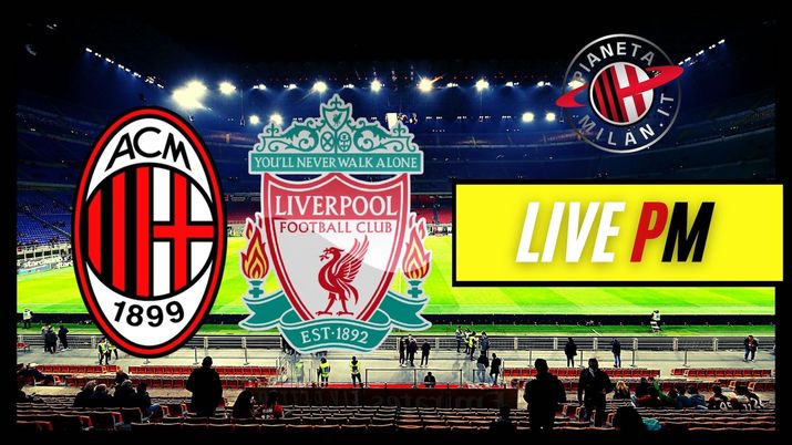Live Milan-Liverpool Champions League 2021-2022