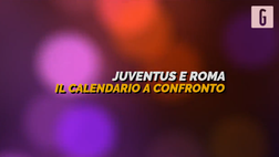 VIDEO Serie A, volata Champions: il calendario di Juventus e Roma a confronto