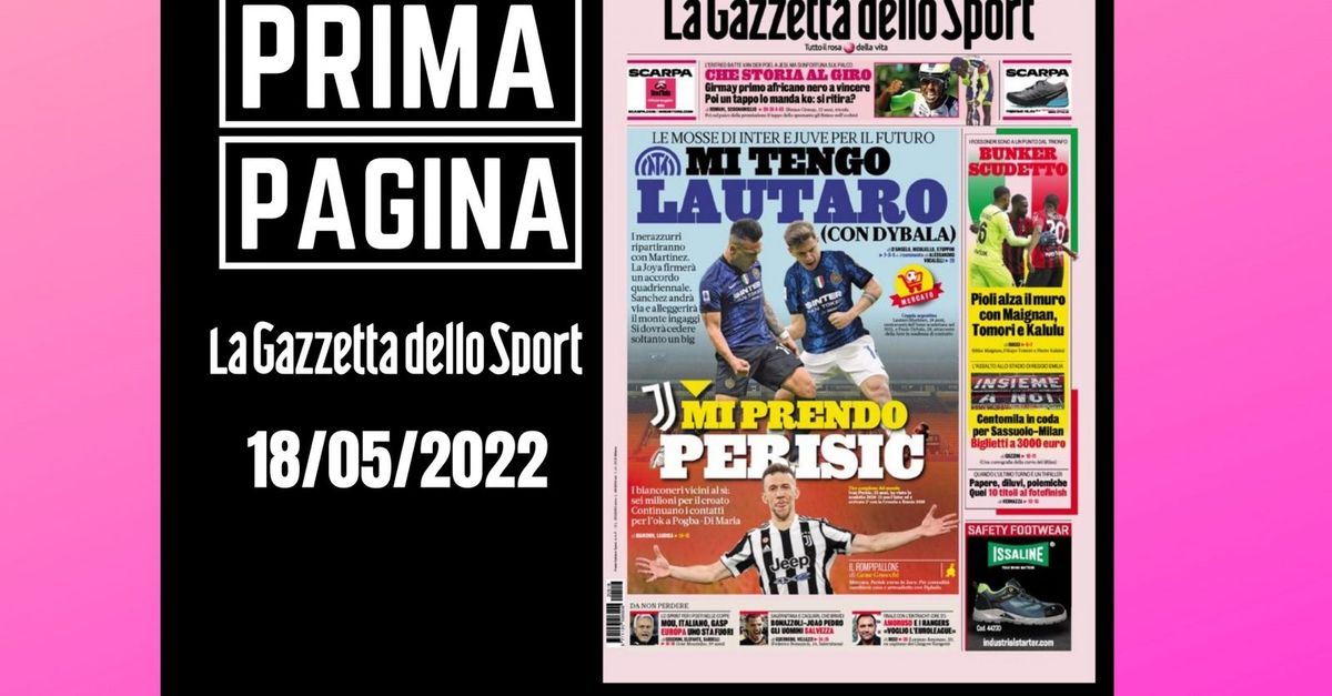 Prima pagina Gazzetta dello Sport: tra Perisic e Dybala, scambio