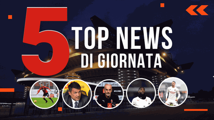 MERCATO MILAN E TOP NEWS - Parla Pioli. Tre nomi per la difesa