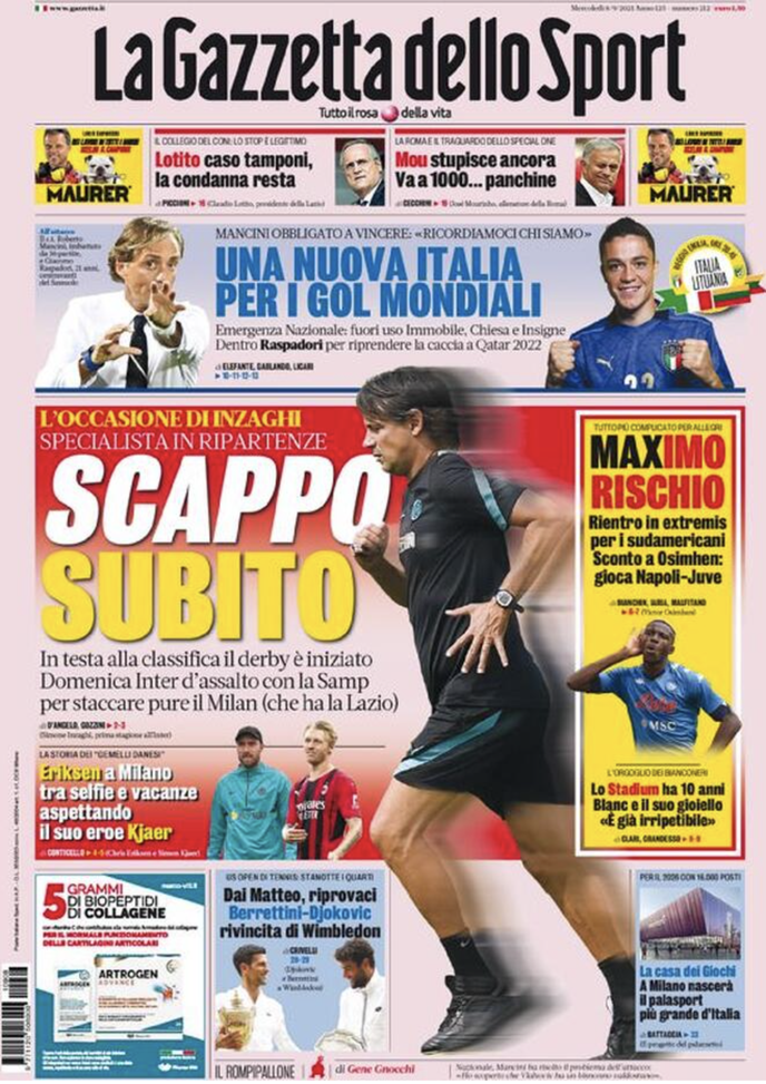 Prima Pagina, Gazzetta dello Sport: “Nuova Italia per i gol mondiali. Mou stupisce” Prima Pagina, Gazzetta dello Sport: “Nuova Italia per i gol mondiali. Mou stupisce”