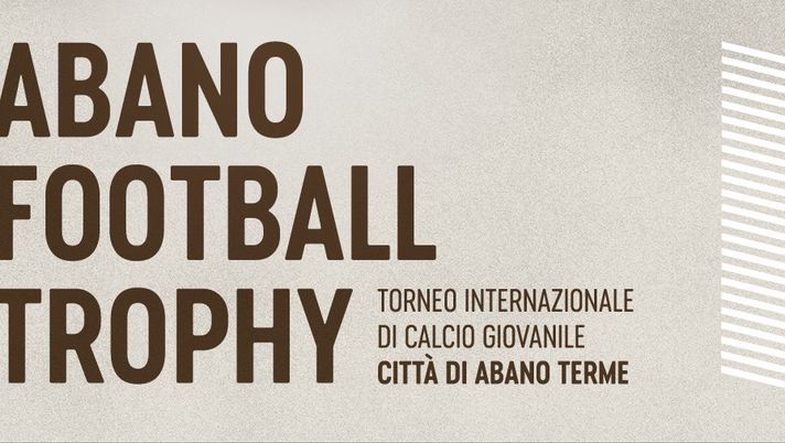 Abano Football Trophy arriva alla trentesima edizione: ecco le prime novità  - immagine 1