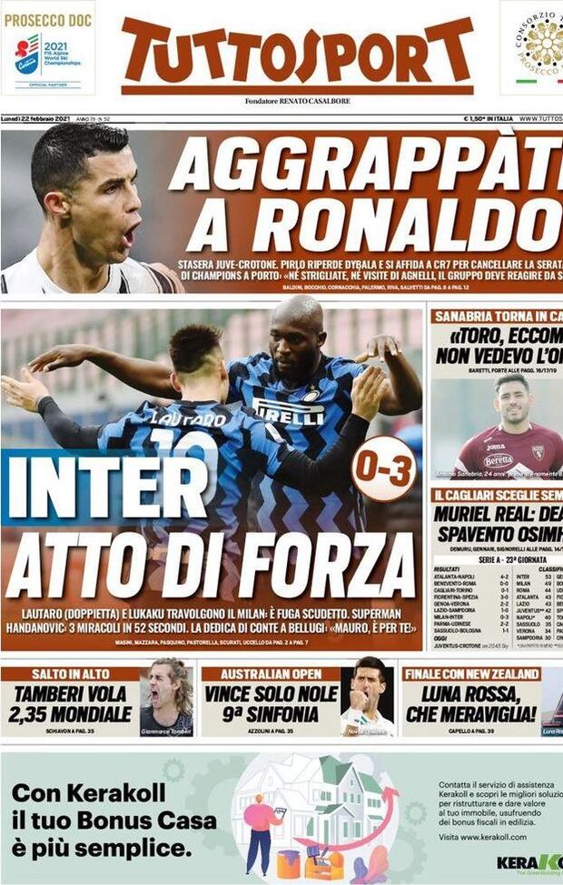 Prima Pagina, Tuttosport: “Inter atto di forza! Lautaro doppietta e Lukaku travolgono il Milan. Aggrappati a Ronaldo” Prima Pagina, Tuttosport: “Inter atto di forza! Lautaro doppietta e Lukaku travolgono il Milan. Aggrappati a Ronaldo”