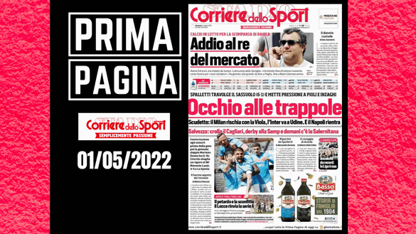 Il Corriere dello Sport, la prima pagina di oggi, domenica 1 maggio 2022