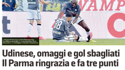 Messaggero Veneto: Udinese, omaggi e gol sbagliati Il Parma ringrazia e fa tre punti