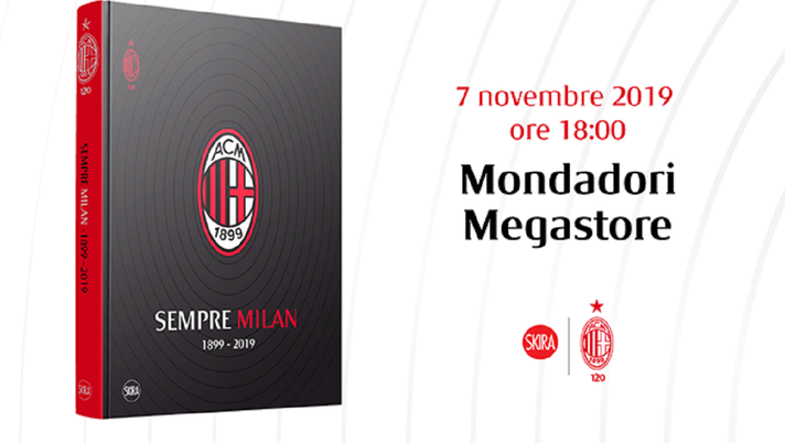 Sempre Milan, il libro dei 120 anni, @acmilan 
