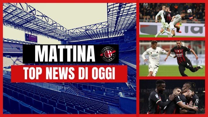 Milan Top News Mattina