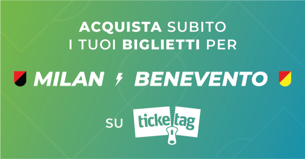 I biglietti scontati per Milan-Benevento