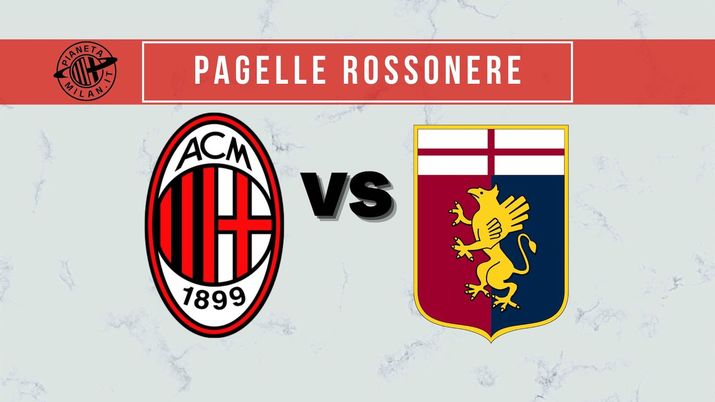 Pagelle Milan-Genoa Serie A 2021-2022