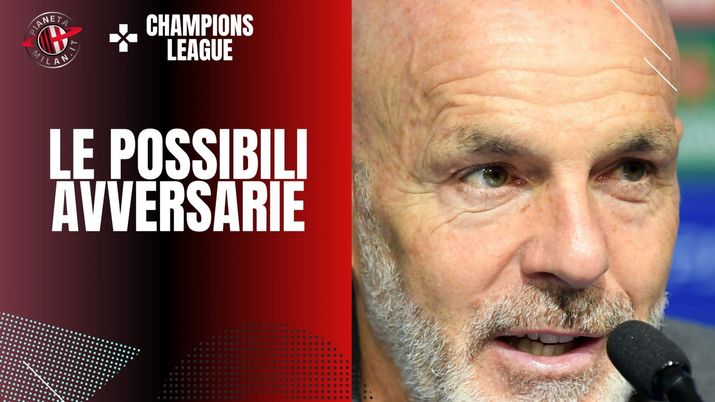 Milan, le possibili avversarie in Champions League ultime notizie AC Milan (GettyImages)