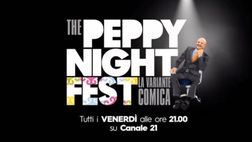 Questa sera su Canale 21 nuova puntata del Peppy Night Fest |VIDEO