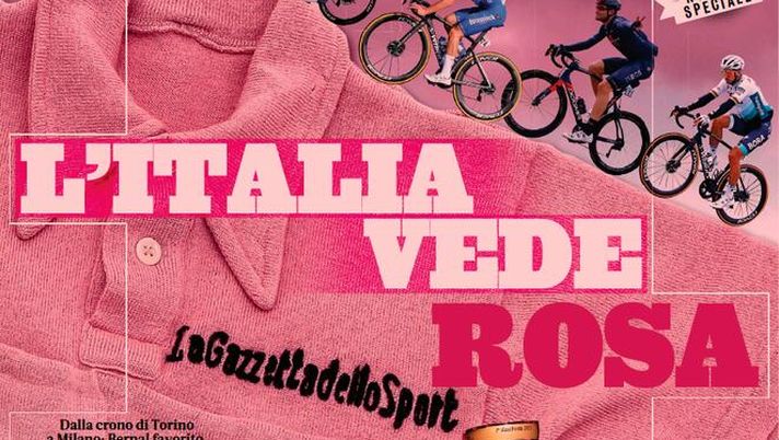 Prima Pagina, La Gazzetta dello Sport: “L’Italia vede rosa, scatta il giro della rinascita” 