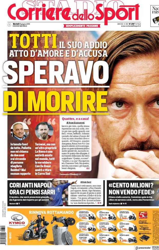Prima Pagina, Corriere dello Sport: “Speravo di morire. Cento milioni? Non vendo Fede” 