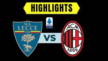 Lecce-Milan 2-2, ecco gli highlights della partita del Via del Mare Lecce-Milan 2-2, ecco gli highlights della partita del Via del Mare