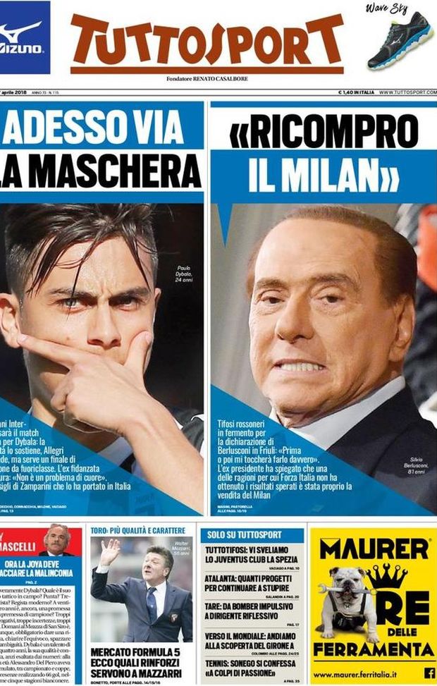 Prima Pagina, Tuttosport: “Adesso via la maschera, match verità per Dybala: i consigli di Zamparini. Berlusconi: ‘Ricompro il Milan’. Torino, mercato Formula 5…” Prima Pagina, Tuttosport: “Adesso via la maschera, match verità per Dybala: i consigli di Zamparini. Berlusconi: ‘Ricompro il Milan’. Torino, mercato Formula 5…”