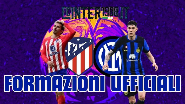 Atletico Madrid-Inter, le formazioni UFFICIALI: ci sono De Vrij e Dumfries, ThuLa davanti - immagine 1