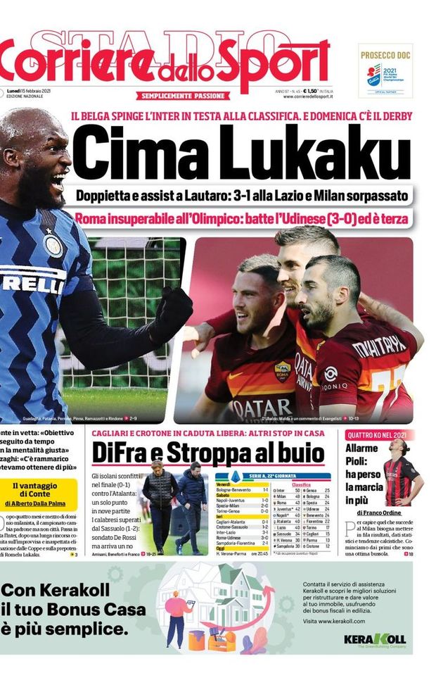 Prima Pagina, Corriere dello Sport: “Cima Lukaku, 3-1 alla Lazio e Milan superato. Roma insuperabile all’Olimpico” Prima Pagina, Corriere dello Sport: “Cima Lukaku, 3-1 alla Lazio e Milan superato. Roma insuperabile all’Olimpico”