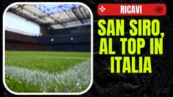 Ricavi stadio, Milan e Inter sorridono con San Siro: ma la Premier domina