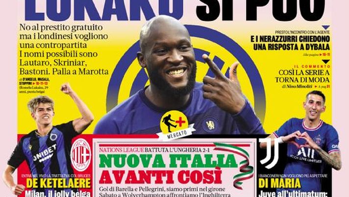 Prima Pagina, La Gazzetta dello Sport: “Nuova Italia, avanti così. Lukaku si può” Prima Pagina