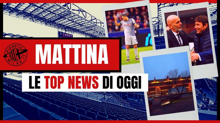 MILAN TOP NEWS