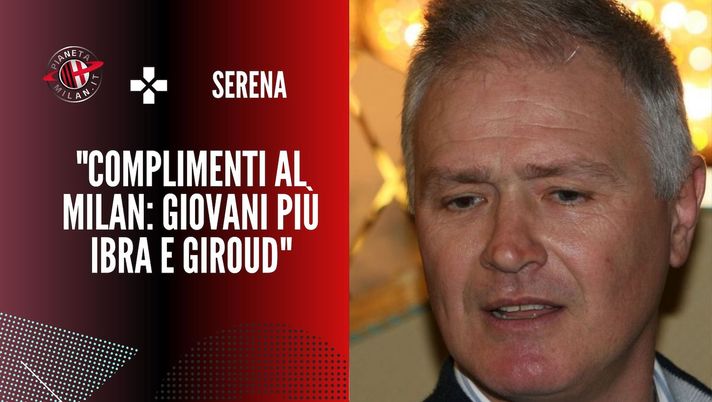 Intervista Serena derby Milan-Inter Serie A 2021-2022