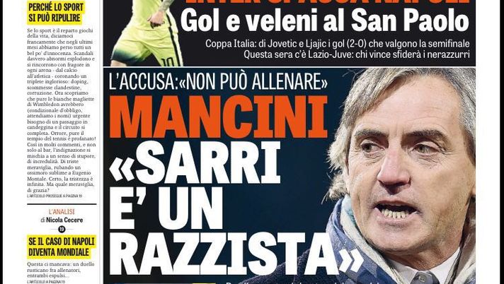 Prima Pagina, La Gazzetta dello Sport: “Mancini accusa Sarri di essere razzista, gli ha dato del fr**io e fin***hio. Se il caso di Napoli diventa mondiale…” Prima Pagina, La Gazzetta dello Sport: “Mancini accusa Sarri di essere razzista, gli ha dato del fr**io e fin***hio. Se il caso di Napoli diventa mondiale…”