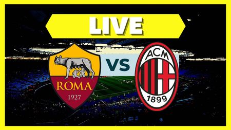 LIVE Roma-Milan Serie A 2022-2023