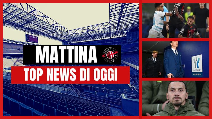 Milan, torna Ibra. Le ultime su Tomori, Bennacer e i debiti in Serie A