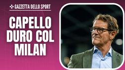 Capello durissimo: “Milan? Gli infortuni sono da record. Non come l’Inter”