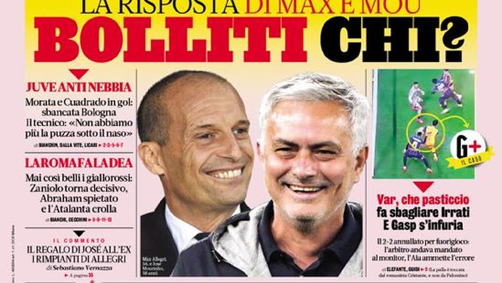 Prima Pagina, La Gazzetta dello Sport: “La risposta di Max e Mou: Bolliti a chi?” - immagine 1
