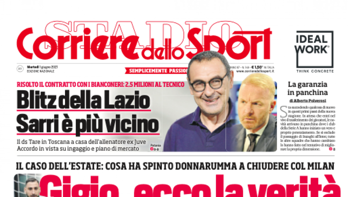 Prima Pagina, Corriere dello Sport: “Gigio, ecco la verità. Blitz della Lazio, Sarri è più vicino” Prima Pagina, Corriere dello Sport: “Gigio, ecco la verità. Blitz della Lazio, Sarri è più vicino”