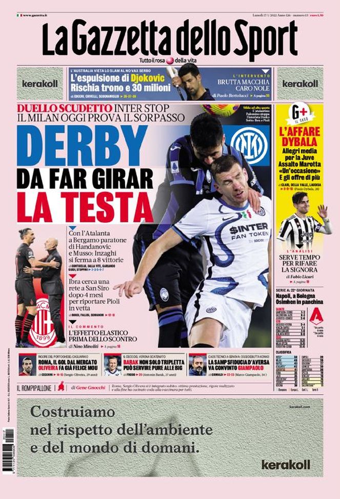 Prima Pagina, La Gazzetta dello Sport: “Derby da far girar la testa. L’affare Dybala” - immagine 1