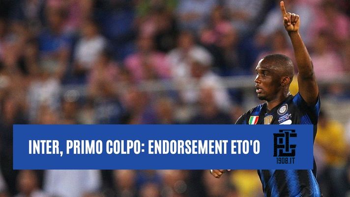 SM &#8211; Inter, ecco il primo grande colpo del 2022: &#8220;E&#8217; già arrivato l&#8217;endorsement di Eto&#8217;o&#8221; 