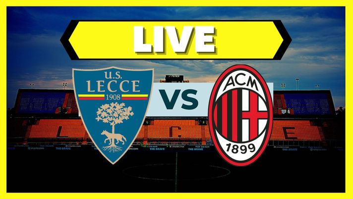 Live Lecce-Milan Serie A 2022-2023