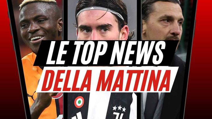 Milan, arriva Calafiori? Osimhen e Vlahovic: la verità. Offerta per ...
