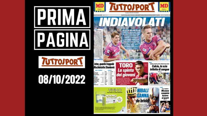 Prima pagina Tuttosport: 'Indiavolati'. Alle 18 Milan-Juventus Prima pagina Tuttosport: 'Indiavolati'. Alle 18 Milan-Juventus