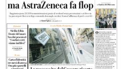 Prima Pagina, La Repubblica-Palermo: “Vaccini, giorni record ma AstraZeneca fa flop”
