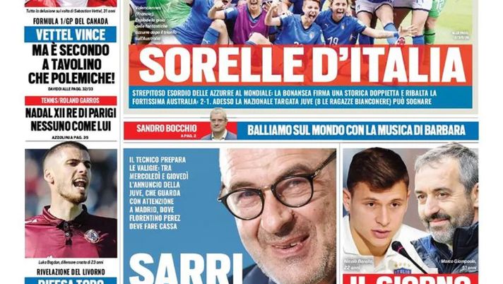 Prima Pagina, Tuttosport: “Sorelle d’Italia. Sarri, shopping Real. Il giorno di Barella e Giampaolo” 