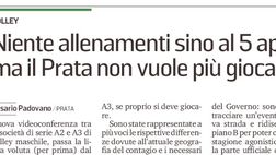 Messaggero Veneto: Niente allenamenti sino al 5 aprile, ma il Prata non vuole più giocare