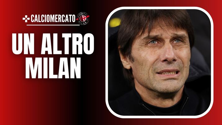 Calciomercato AC Milan Conte