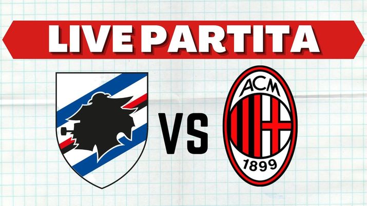 Il LIVE di Sampdoria-Milan, 1^ giornata della Serie A 2021-2022 | AC Milan News 