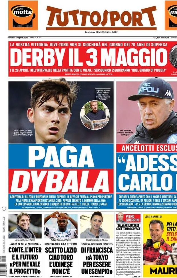 Prima Pagina, Tuttosport: “Paga Dybala. Adesso Carlo io. Conte, l’Inter e il futuro. Scatto Lazio” Prima Pagina, Tuttosport: “Paga Dybala. Adesso Carlo io. Conte, l’Inter e il futuro. Scatto Lazio”