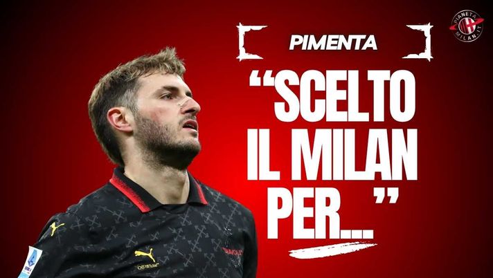 Pimenta rivela: 'Gimenez? Aveva tante proposte'. Ecco perché ha scelto il Milan