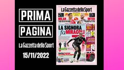 Prima pagina Gazzetta dello Sport: “La Signora fa miracoli”
