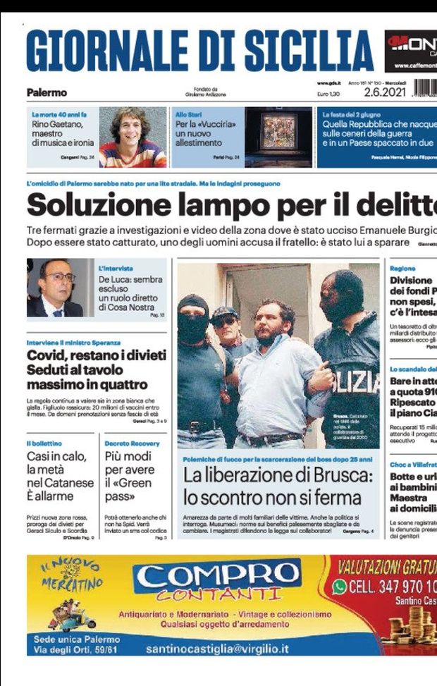 Prima Pagina, Giornale di Sicilia: “Soluzione lampo per il delitto. La liberazione di Brusca, lo scontro non si ferma” 