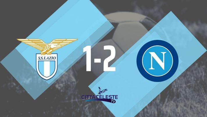 Lazio-Napoli Lazio-Napoli