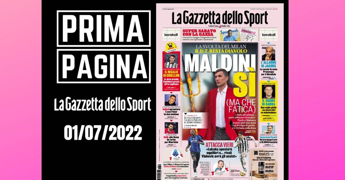 Prima pagina Gazzetta dello Sport: “Maldini sì (ma che fatica)”