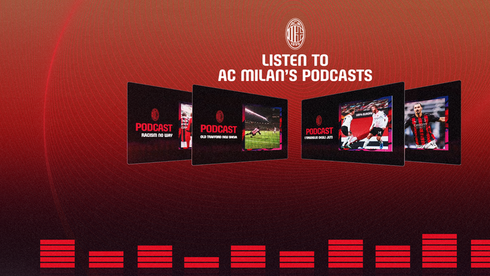 Milan, nasce la nuova serie di podcast ‘Racconti Rossoneri’: i dettagli 