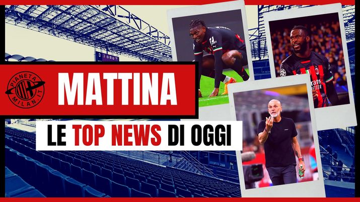 MILAN TOP NEWS